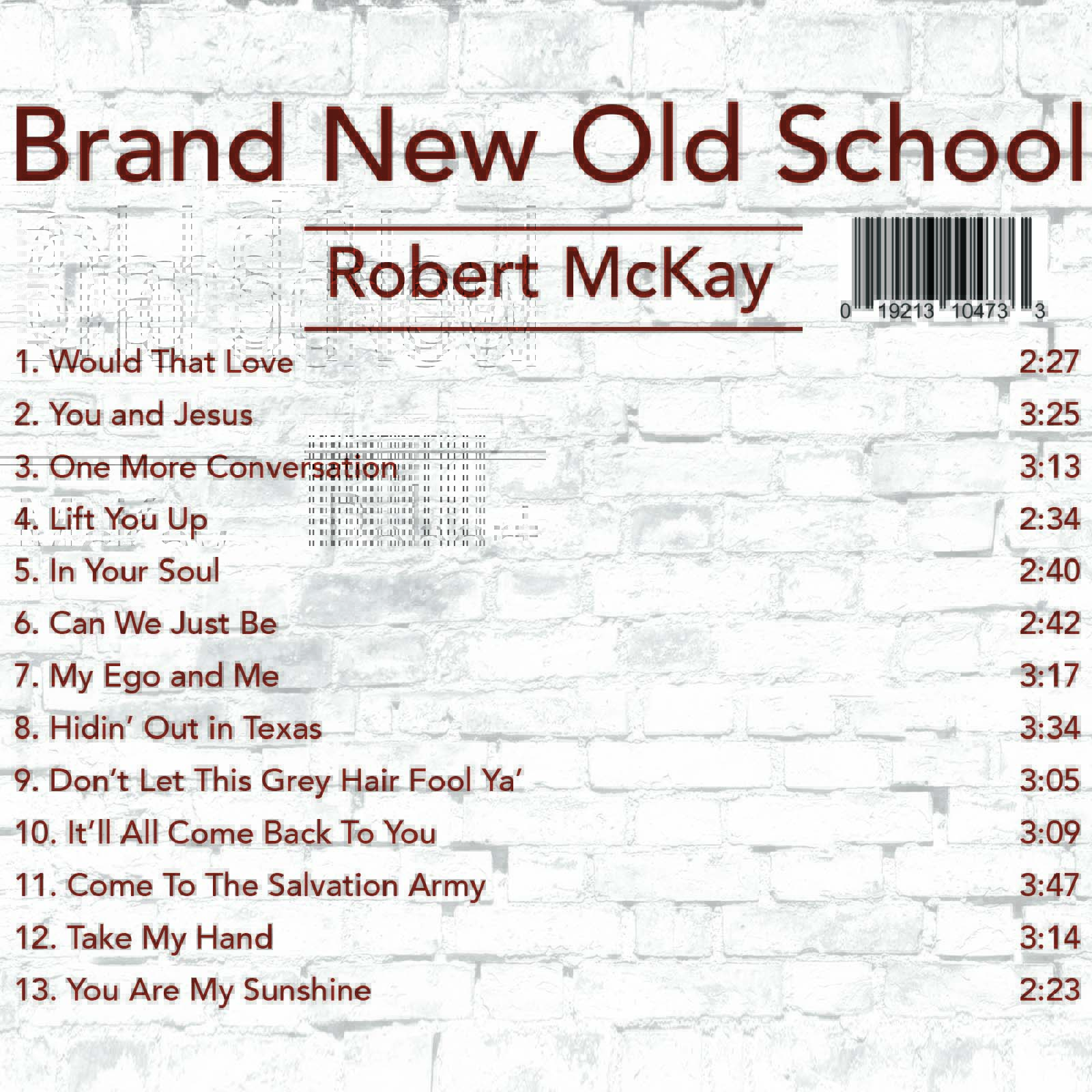Song list Brand New Old School Robert McKay Music