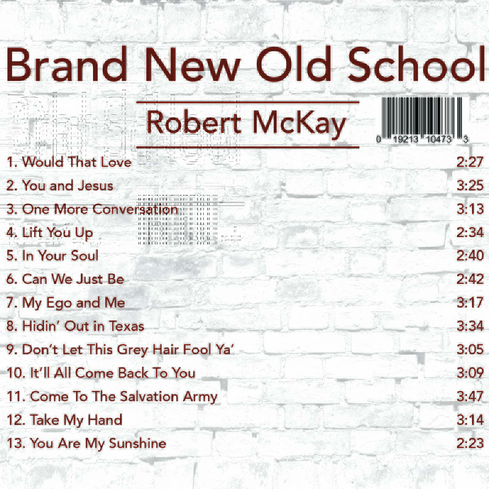 Song list Brand New Old School Robert McKay Music